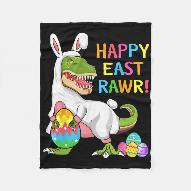 Easter Day Dinosaur Funny Happy Eastrawr T Rex Eas Fleece Blanket (Front)