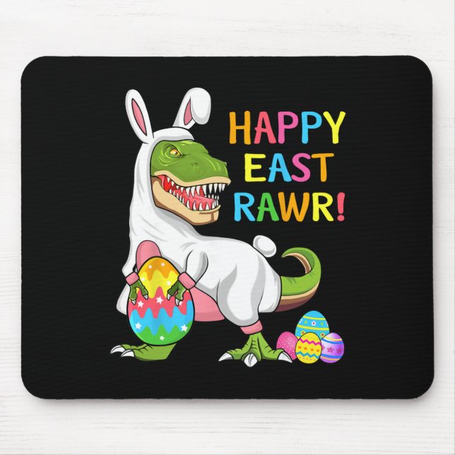 Easter Day Dinosaur Funny Happy Eastrawr T Rex Eas Mouse Pad (Front)