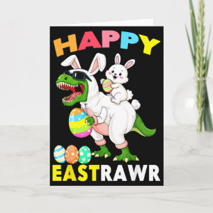 Easter Day Dinosuar T-rex Bunny Happy Eastrawr For Card