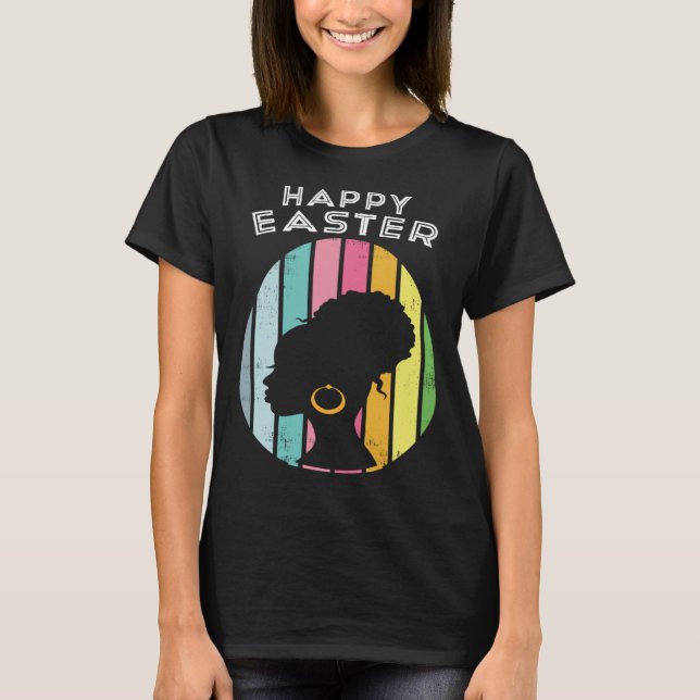 Easter Day Egg Hunting and Afro Bun african americ T-Shirt (Front)