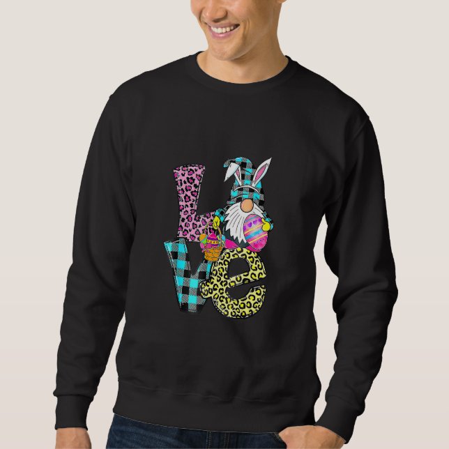 Easter Day Love Gnomes Eggs Hunting Bunny Ears Gno Sweatshirt (Front)