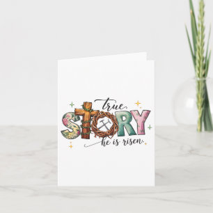 Easter Day True Story Cross Jesus Christians He Is Card