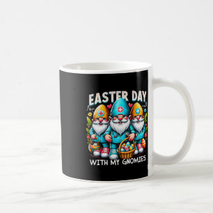 Easter Day With My Gnomes Easter Day Doctors Nurse Coffee Mug