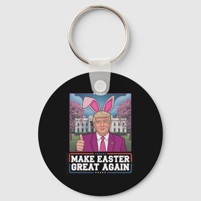 Easter Ears Trump Make Easter Great Again Egg Hunt Key Ring (Front)