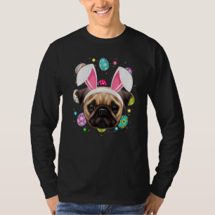 Easter Egg Bunny Ear Pug Dog Face Easter Sunday T-Shirt