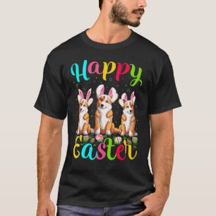 Easter Egg Bunny Welsh Corgi Dog Happy Easter T-Shirt