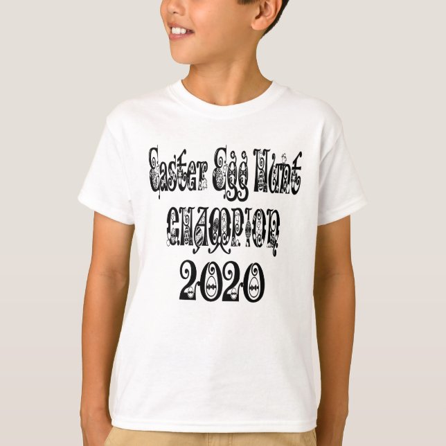 Easter Egg Hunt Champion 2020 Funny Cute T-Shirt (Front)