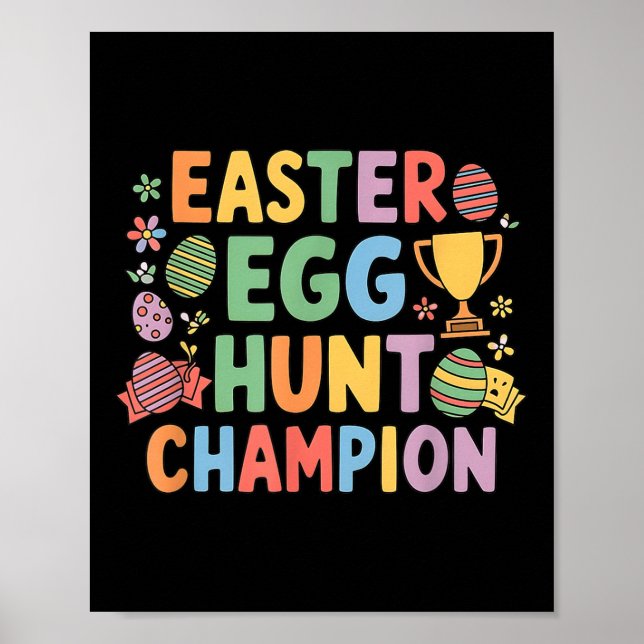 Easter Egg Hunt Champion Funny Easter Bunny  Poster (Front)