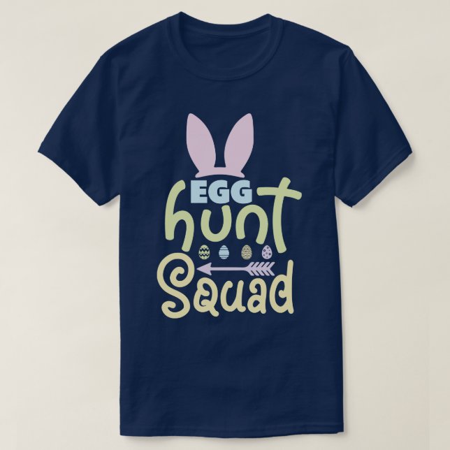 Easter Egg Hunt Squad T-Shirt (Design Front)