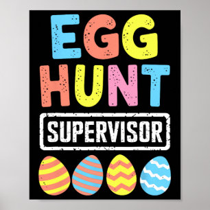 Easter Egg Hunt Supervisor Rabbit Bunny Easter Day Poster