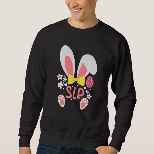 Easter Egg Slp Bunny  Easter Matching Speech Thera Sweatshirt (Front)