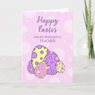 Easter Eggs Happy Easter Teacher Holiday Card