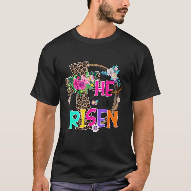 Easter  For Christian Teen Girls Mum He Is Risen L T-Shirt (Front)