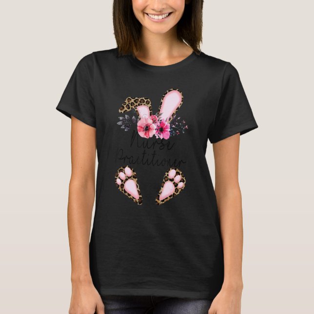 Easter  For Nurse Practitioners Np Easter Bunny T-Shirt (Front)