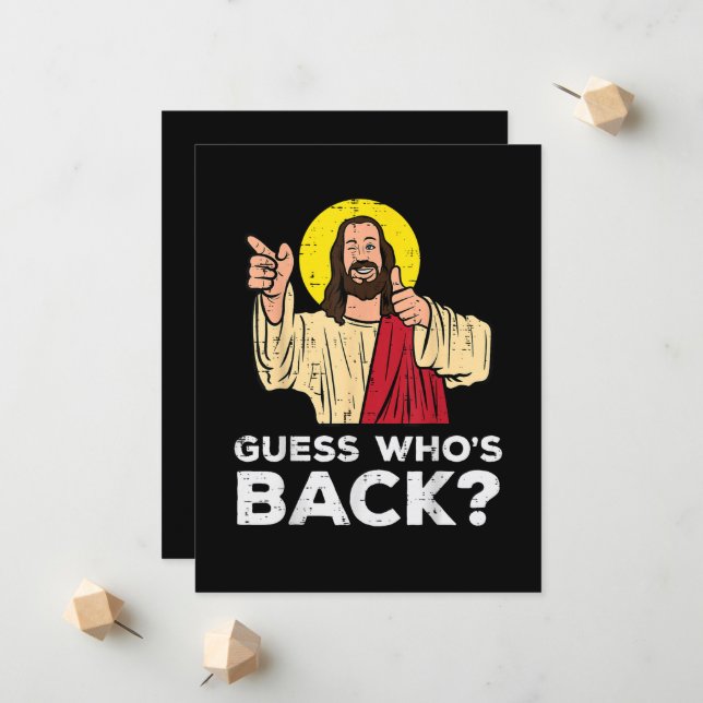 Easter Guess Whos Back Jesus Funny Religious Announcement (Front/Back In Situ)