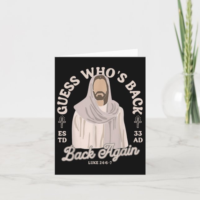 Easter Guess Whos Back Jesus Funny Religious Men W Card (Front)