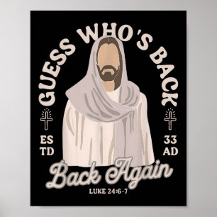 Easter Guess Whos Back Jesus Funny Religious Men W Poster
