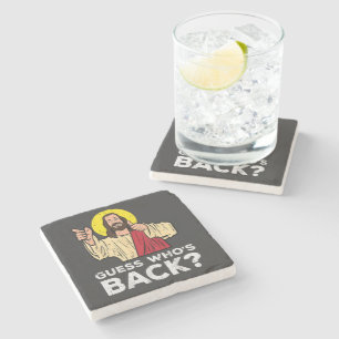 Easter Guess Whos Back Jesus Funny Religious Stone Coaster
