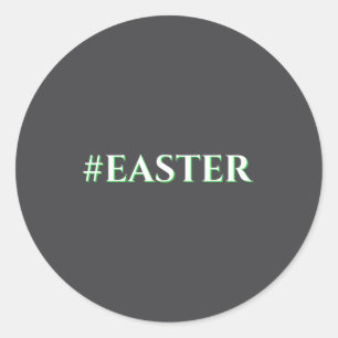 Easter Hashtag Modern Easter Blue Classic Round Sticker