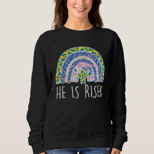Easter He Is Risen Jesus Religious Christian Women Sweatshirt