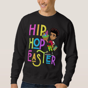 Easter Hip Hop Dance Love Dab Holiday Funny Kids B Sweatshirt