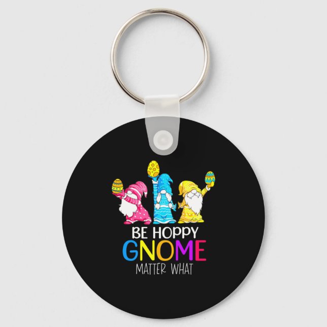Easter Hoppy Gnome Matter What Illustration Key Ring (Front)