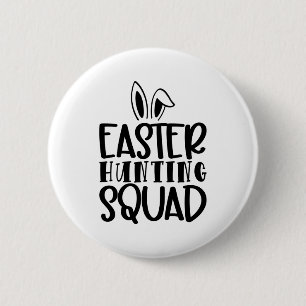 Easter Hunting Squad T Shirt 6 Cm Round Badge