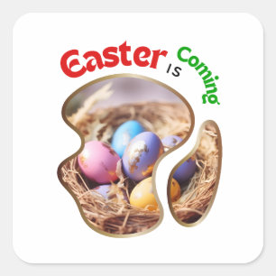 Easter is Coming - Flowers Square Sticker