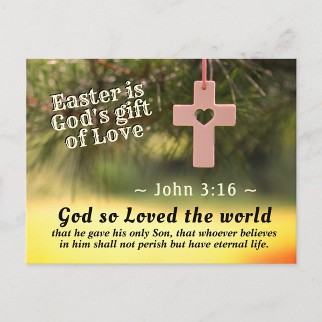 Easter is God's Gift of Love, John 3:16 Scripture. Postcard (Front)