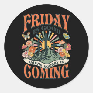 Easter Jesus Christian Friday Is Good Cause Sunday Classic Round Sticker