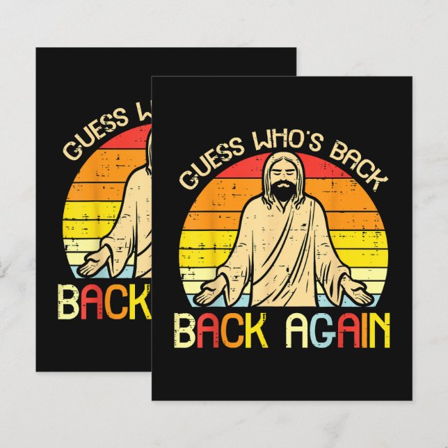 Easter Jesus Guess Whos Back Religious Christian (Front/Back)