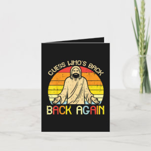 Easter Jesus Guess Whos Back Religious Christian Holiday Card