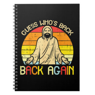 Easter Jesus Guess Whos Back Religious Christian Notebook