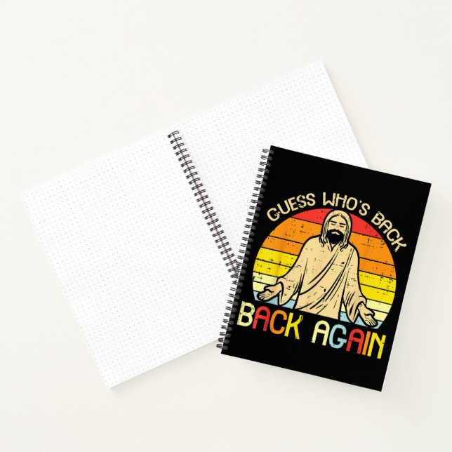 Easter Jesus Guess Whos Back Religious Christian Notebook (Inside)