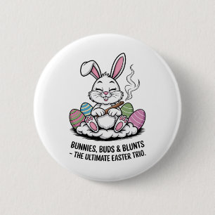 Easter Joke Humourous Bunnies Buds Blunts Trio 6 Cm Round Badge