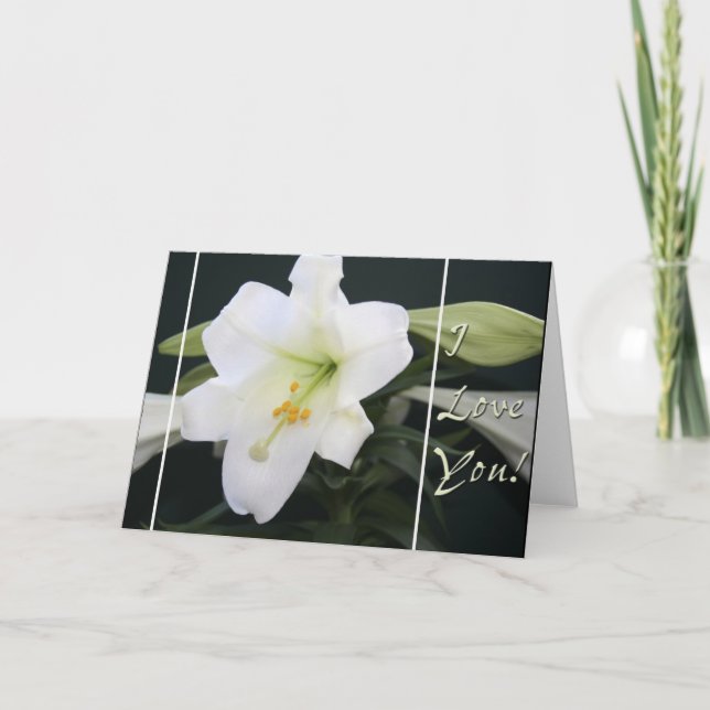 Easter Lily "I Love you" greeting card (Front)