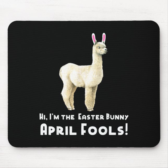 Easter Llama Funny April Fools Easter Bunny T Shir Mouse Pad (Front)