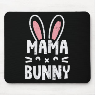 Easter Mama Bunny Ears Cute Family Matching Mum Mo Mouse Pad