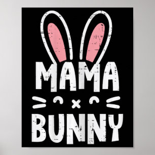 Easter Mama Bunny Ears Cute Family Matching Mum Mo Poster