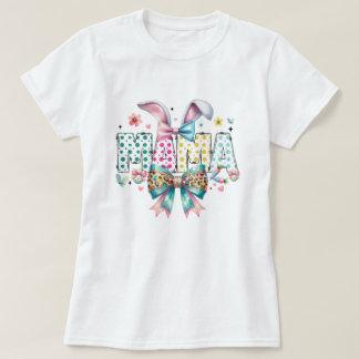 Easter Mama – Cute T-Shirt Print 