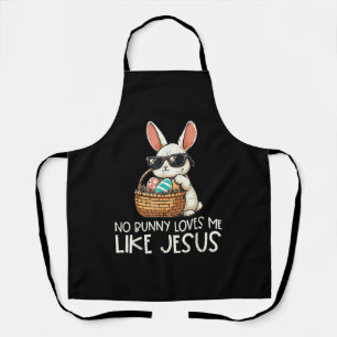 Easter No Bunny Loves Me Like Jesus Christian Apron