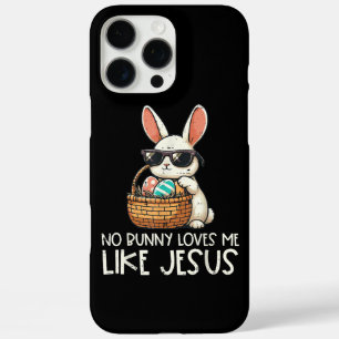 Easter No Bunny Loves Me Like Jesus Christian iPhone 16 Pro Max Case