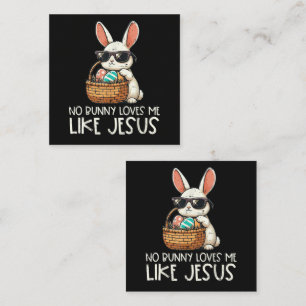 Easter No Bunny Loves Me Like Jesus Christian Enclosure Card