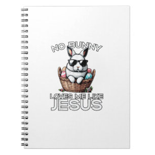Easter No Bunny Loves Me Like Jesus Christian Men  Notebook
