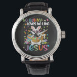 Easter No Bunny Loves Me Like Jesus Christian Watch<br><div class="desc">Easter No Bunny Loves Me Like Jesus Christian</div>