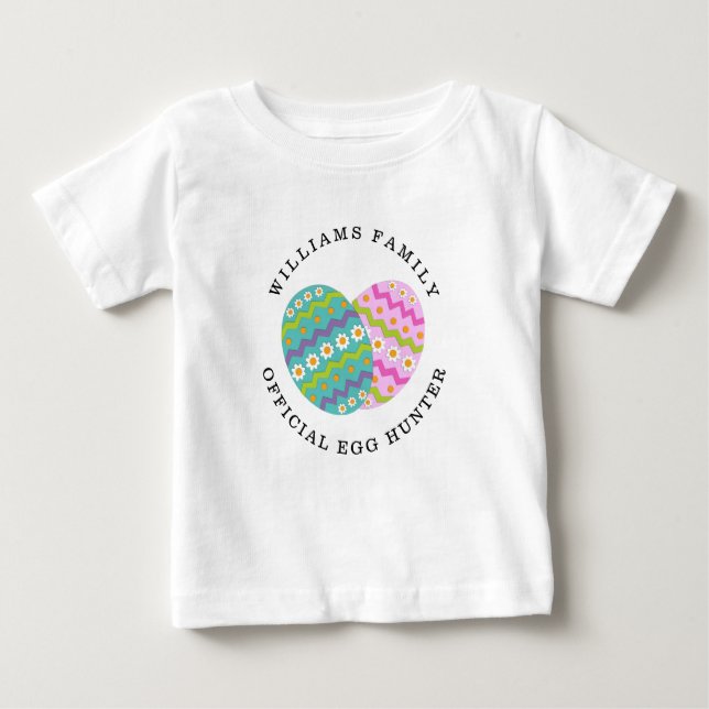Easter Official Egg Hunter Add Family Name Baby T-Shirt (Front)