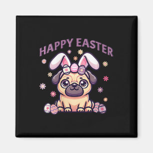 Easter Pug Wearing Bunny Ears Happy Easter Day Wom Magnet
