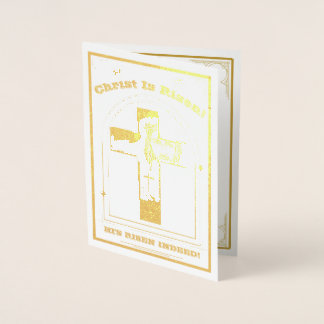 Easter, Resurrection Of Christ, Christ is Risen Foil Card