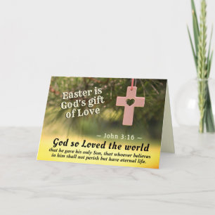 Easter Scripture John 3:16 God so loved the world Card
