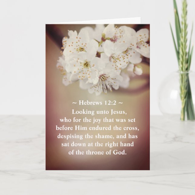 Easter Scripture Looking Unto Jesus Spring Flowers Holiday Card (Front)